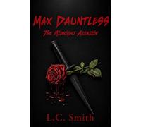Max Dauntless - The Midnight Assassin Max Dauntless, #4 - L.c. Smith - L C Smith - ebook (ePub) - Livre