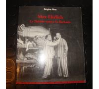 Max Ehrlich : Le théâtre contre la barbarie