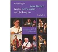 Max Einfach - Musik Gemeinsam Von Anfang An