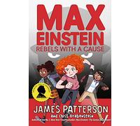 Max Einstein: Rebels with a Cause