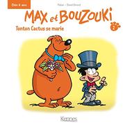 Max et Bouzouki Mini T02: Tonton Cactus se marie