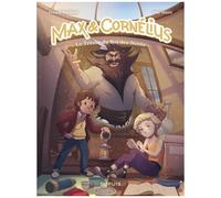 Max & Cornélius - Tome 1 - Le trésor du roi des noyés - Franck Soullard - Dupuis - cartonné - Bande dessinée jeunesse