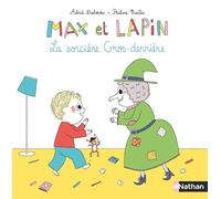 Max et Lapin – Tome 3 : La sorcière gros-derrière – Nathan