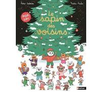 Livre pop-up magique pour attendre Noël : Max et Lapin, Le sapin des voisins - A partir de 3 ans