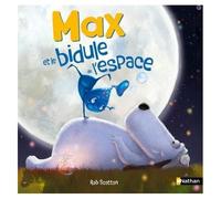 Max et le bidule de l'espace - Album - Dès 5 ans