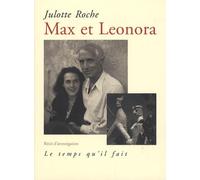 Max et Leonora: Récit d'investigation