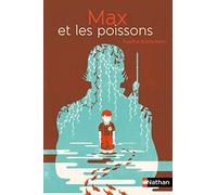 Sophie Adriansen – Max et les poissons – Roman cadet dès 6 ans – Poche