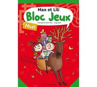 Max et Lili - Bloc jeux Noël - Serge Bloch - Calligram - broché - Livre-jeu