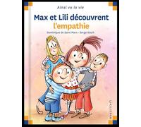 Max et Lili découvrent l’empathie