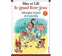 Le grand livre jeux Max et Lili n°2