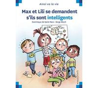 Max et Lili se demandent s’ils sont intelligents