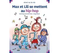 Max et Lili se mettent au hip-hop
