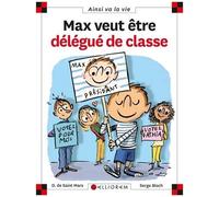 Max Et Lili - Max Veut Être Délégué De Classe