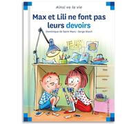 Max et Lili ne font pas leurs devoirs