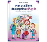 Max et Lili ont des copains réfugiés