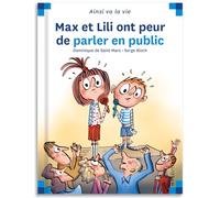 Max et Lili ont peur de parler en public - Tome 117
