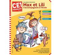 Collectif – Max et Lili t'accompagnent en CE1 – Français – Édition 2021