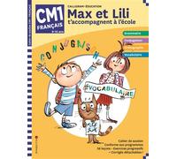 Max et Lili t'accompagnent en CM1 / Français Cahier d'activités - Dominique de Saint Mars - Calligram - broché - Scolaire / Universitaire
