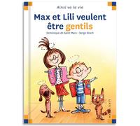 Max et Lili veulent être gentils