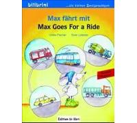 Max Fährt Mit. Deutsch-Englisch