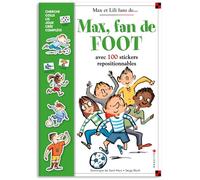 Max, fan de foot - Les passions de Max et Lili