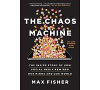 Max Fisher The Chaos Machine (Poche)