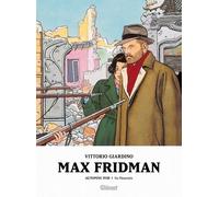 Vittorio Giardino – Max Fridman – Tome 02 : Automne 1938 – No Pasaran – Roman graphique – Cartonné
