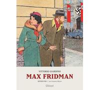 Max Fridman - Format roman graphique - Tome 03 Vittorio Giardino (Auteur)