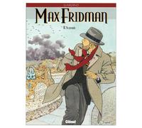 Max Fridman - Tome 03 No Pasaran - Vittorio Giardino - Glénat - cartonné - Bande dessinée