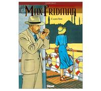 Max Fridman, tome 2 : La Porte d'Orient