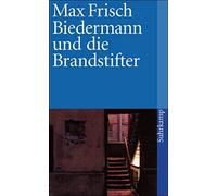 Max Frisch Biedermann und die Brandstifter (Poche)