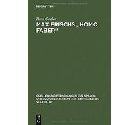 Max Frischs "Homo Faber