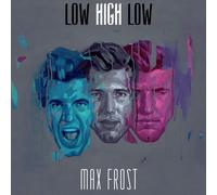 Max Frost – Low High Low – CD – Atlantic Bicycle