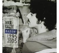 Gazze,Max - Max Gazze'raduni 1995 2005