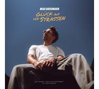 Max Giesinger GLÜCK AUF DEN STRASSEN (CD) Album