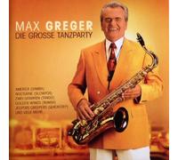 Max Greger - Die grosse Tanzparty