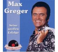 MAX GREGER - SCHLAGERJUWELEN-SEINE GROSSEN ERFOLGE (NEW VERSION CD NEUF