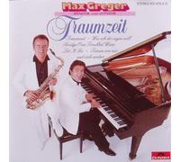 Max Greger Senior und Junior - Traumzeit