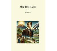 Max Havelaar;