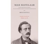 Max Havelaar: of de koffieveilingen van de Nederlandse handelmaatschappij