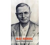 Max Heindel, Une Biographie