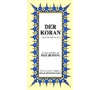 Max Henning Der Koran Das Heilige Buch des Islam: Almanca Kur'an'i Kerim (Poche)
