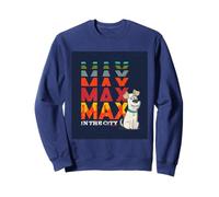Max in The City Pets Vibes Sweatshirt
