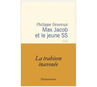 Philippe Douroux – Max Jacob et le jeune SS – Essai – Broché – Flammarion