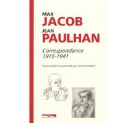 Max Jacob - Jean Paulhan - Correspondance 1915-1941 - Steve Jacob - Paris Mediterranee - broché - Lettres