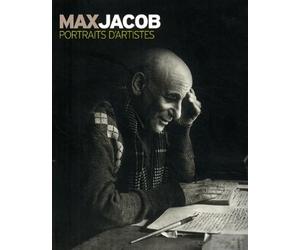 Max Jacob: Portraits d'artistes