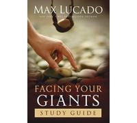 Max Lucado Facing Your Giants Study Guide (Poche)