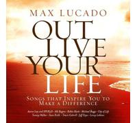Max Lucado Vivre sa vie : - Max Lucado Vivre sa vie : - Max Lucado Vivre sa vie :