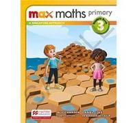 Max Maths Primary A Singapore Approach Grade 3 Student Book by Series edited by Tony Cotton Series edited by Tony Cotton (Auteur)