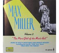 Max Miller - Pure Gold of The Music Hall (Cheeky Chappie II) [Import]